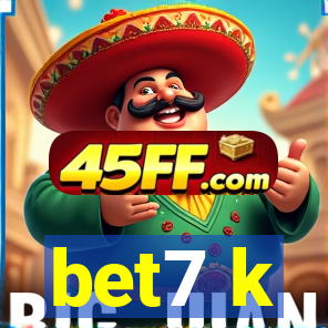 bet7 k